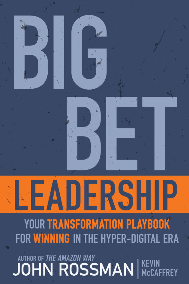 Big Bet Leadership book